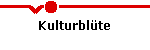 Kulturblüte